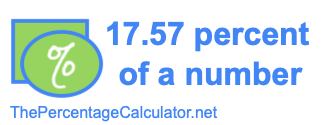 How to find 17.57 percent of a number