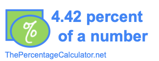 How to find 4.42 percent of a number