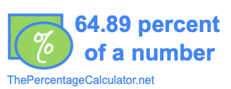 How to find 64.89 percent of a number