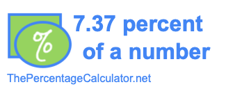 How to find 7.37 percent of a number