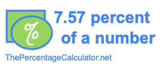 How to find 7.57 percent of a number