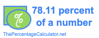 How to find 78.11 percent of a number