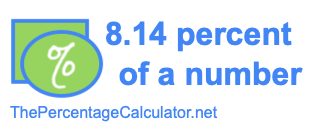 How to find 8.14 percent of a number