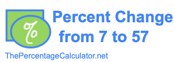Percent change from 7 to 57