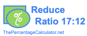 Reduce Ratio 17:12