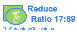 Reduce Ratio 17:89