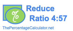 Reduce Ratio 4:57