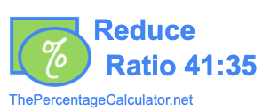 Reduce Ratio 41:35