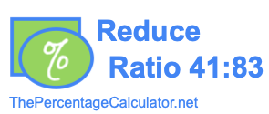 Reduce Ratio 41:83