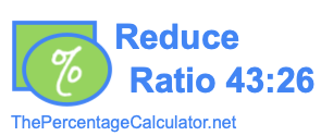 Reduce Ratio 43:26