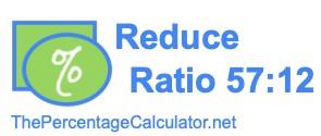 Reduce Ratio 57:12