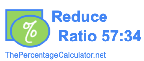 Reduce Ratio 57:34