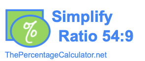 Simplify Ratio 54:9