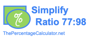 Simplify Ratio 77:98