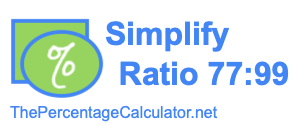 Simplify Ratio 77:99