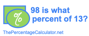 98 is what percent of 13?